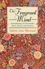 The Fragrant Mind - Click Image to Close